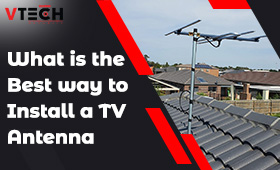 What is the best way to install a TV antenna?