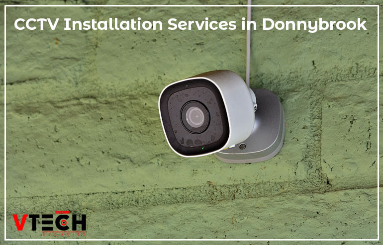 cctv installation in Donnybrook