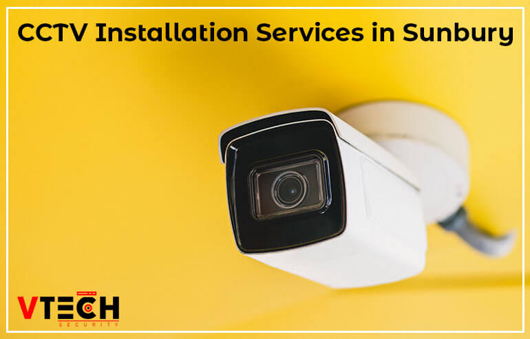 Best CCTV Installer Sunbury