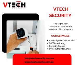 Top Signs Your Wyndham Vale Home Needs an Alarm System